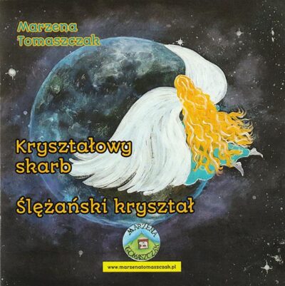 Kryształowy skarb - ŚLĘŻAŃSKI KRYSZTAŁ (wyd. II)